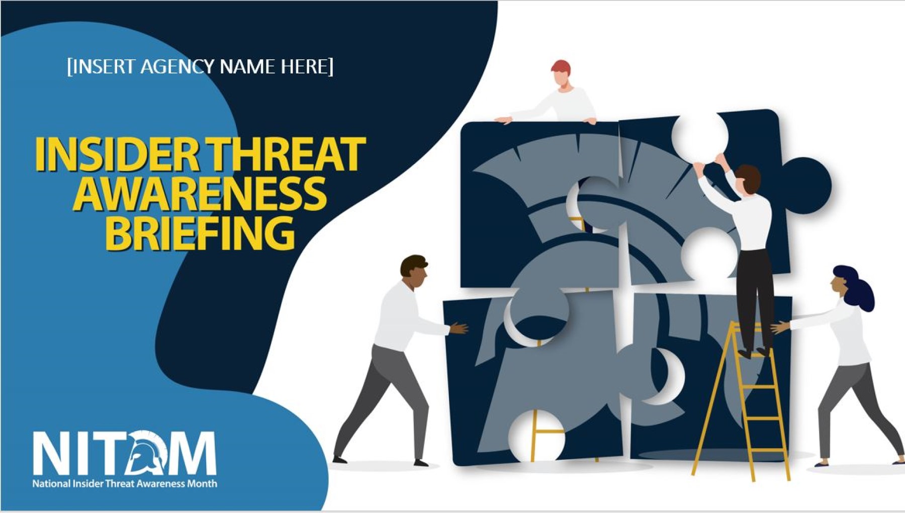 National Insider Threat Awareness Month Briefing Download